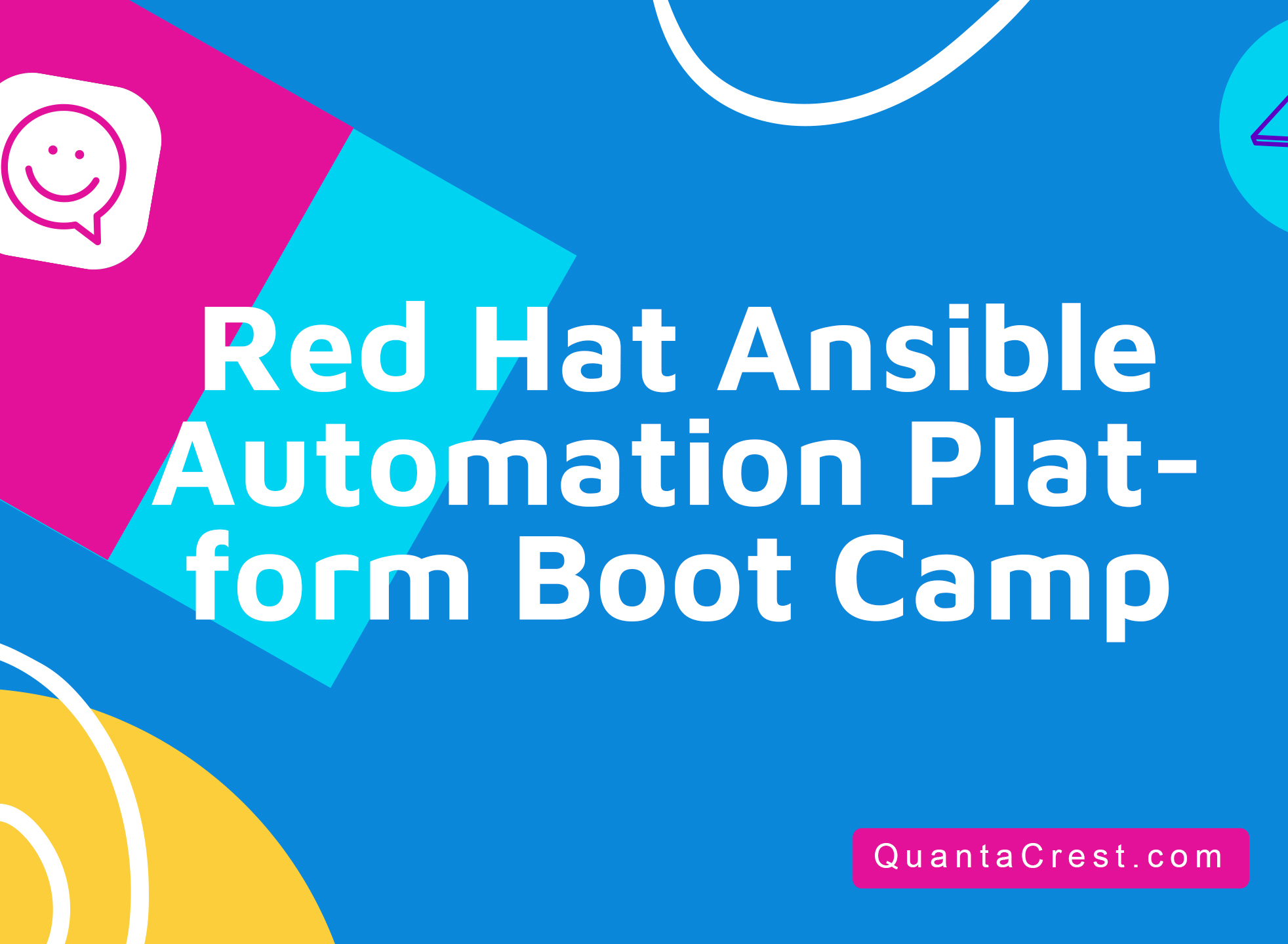 Red Hat Ansible Automation Platform Boot Camp